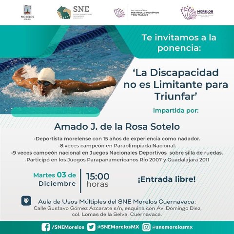 En el marco del Día Internacional de las Personas con Discapacidad el Servicio Nacional de Empleo Morelos te invita a la ponencia: 'La Discapacidad no es Limitante para Triunfar' 