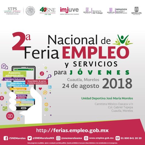 Te invitamos a la 2° Feria de Empleo y Servicios para jóvenes Cuautla 2018