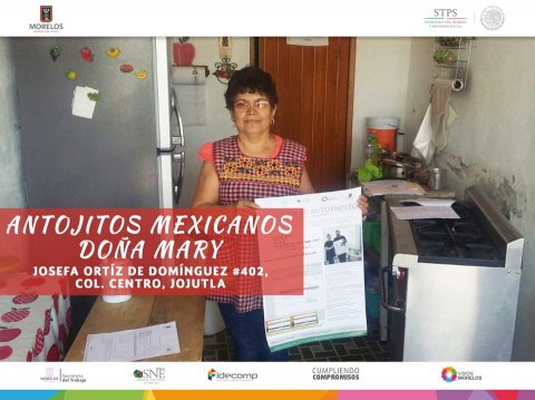 Antojitos Mexicanos Doña Mary  Jojutla  Fomento al Autoempleo Monto $22,500